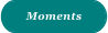 Moments
